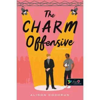 The Charm Offensive - Sármháború - Alison Cochrun