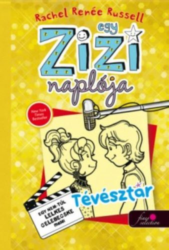 Egy zizi naplója 7. - Tévésztár (Rachel Renée Russell)