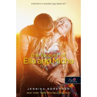 The Forever of Ella and Micah - Ella és Micah jövője /A titok 2. (Jessica Sorensen)