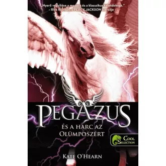 Pegazus és a harc az Olümposzért /Pegazus 2. (Kate O'hearn)