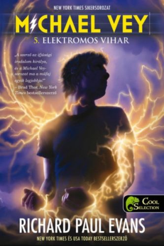 Michael Vey 5. - Elektromos vihar (Richard Paul Evans)