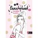 Beautybook /Szépségkönyv lányoknak (Caroline Langlois)