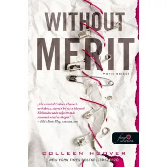 Without Merit - Merit nélkül - Colleen Hoover
