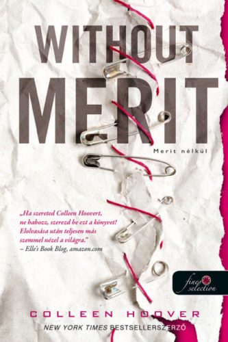 Without Merit - Merit nélkül - Colleen Hoover