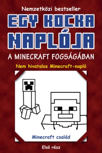 Egy kocka naplója 1. - A Minecraft fogságában