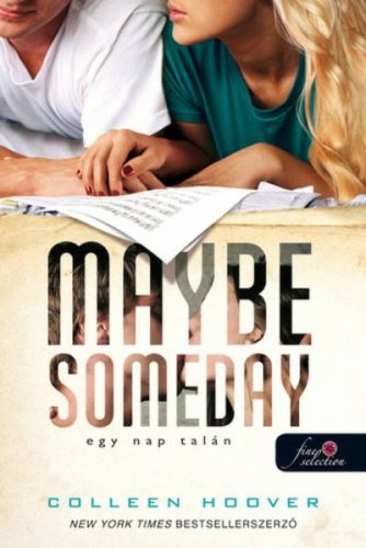 Maybe Someday - Egy nap talán (Colleen Hoover)
