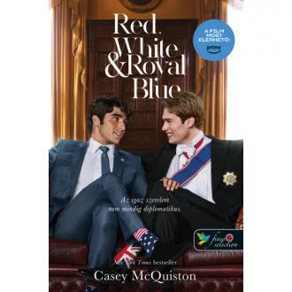   Red, White + Royal Blue - Vörös, fehér és királykék - Casey McQuiston