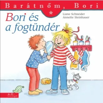 Bori és a fogtündér - Barátnőm, Bori 34. (Liane Schneider)