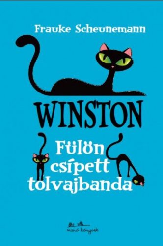 Winston 3. /Fülön csípett tolvajbanda (Frauke Scheunemann)