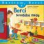 Berci óvodába megy - Barátom, Berci 10. (Christian Tielmann)