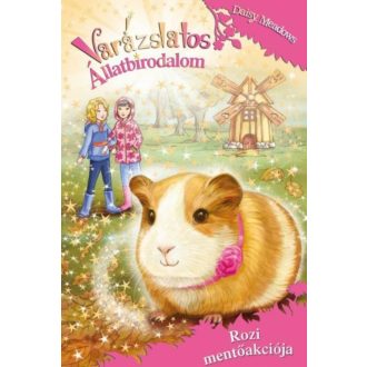 Varázslatos állatbirodalom 8. /Rozi mentőakciója (Daisy Meadows)