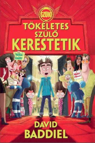 Tökéletes szülő kerestetik (David Baddiel)