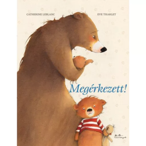 Megérkezett! - Catherine Leblanc