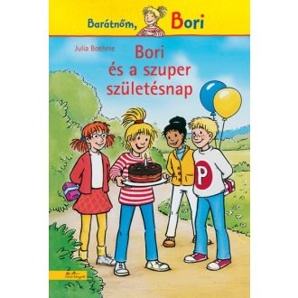   Barátnőm, Bori - Bori és a szuper születésnap - Julia Boehme