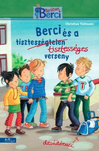 Berci és a tisztességes verseny /Barátom, Berci (Christian Tielmann)
