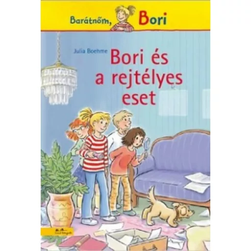 Bori és a rejtélyes eset - Barátnőm, Bori (Julia Boehme)