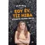 Egy év, tíz hiba (Horányi Hanna Zelma)
