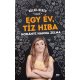 Egy év, tíz hiba (Horányi Hanna Zelma)