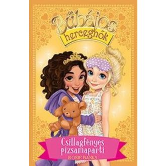 Bűbájos hercegnők 3. - Csillagfényes pizsamaparti (Rosie Banks)