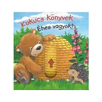 Kukucs könyvek - Éhes vagyok! - Anna Taube
