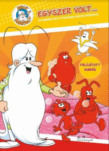 Egyszer volt... - Az emberi test titkainak enciklopédiája