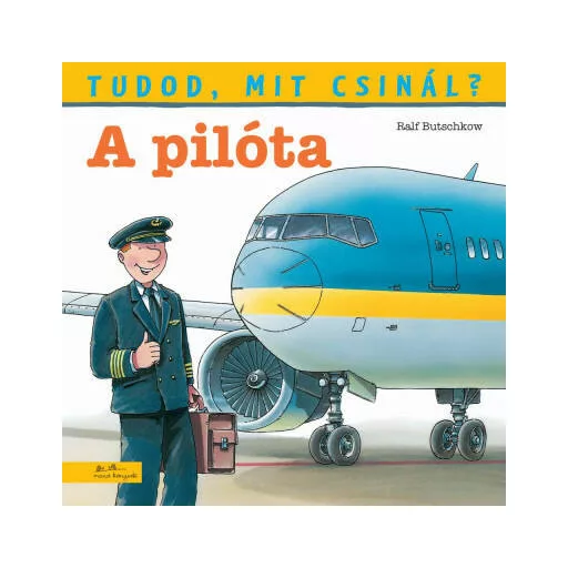 A pilóta - Tudod, mit csinál? 1. (Ralf Butschkow)