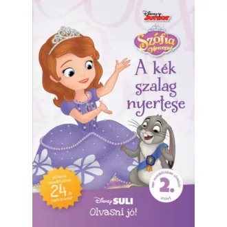 Szófia hercegnő: A kék szalag nyertese - Disney Suli Olvasni jó! 2. szint (Disney)