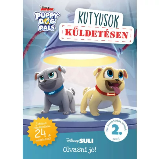 Kutyusok küldetésen - Disney Suli - Olvasni jó! sorozat 2. szint (Disney)
