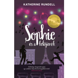 Sophie és a tetőjárók - Díjnyertes Könyvek (Katherine Rundell)