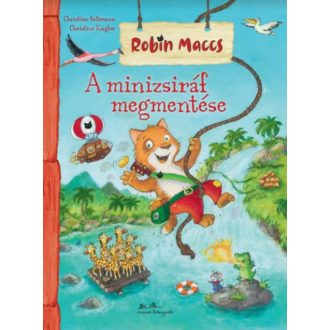 A minizsiráf megmentése - Robin Maccs (Christian Seltman)