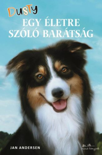 Dusty - Egy életre szóló barátság - Jan Andersen