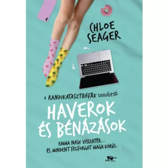 Haverok és bénázások - Randikatasztrófák 2. (Chloe Seager)