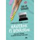 Haverok és bénázások - Randikatasztrófák 2. (Chloe Seager)