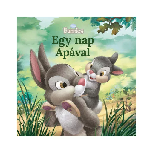 Egy nap Apával - Disney Bunnies (Kitty Richards)