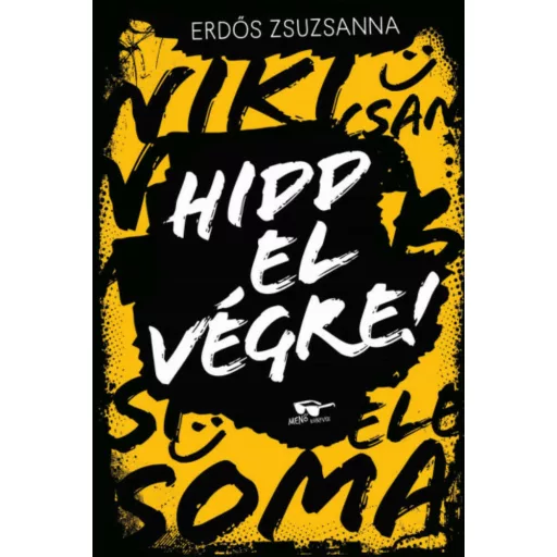 Hidd el végre! - Még sincs vége! 2. (Erdős Zsuzsanna)