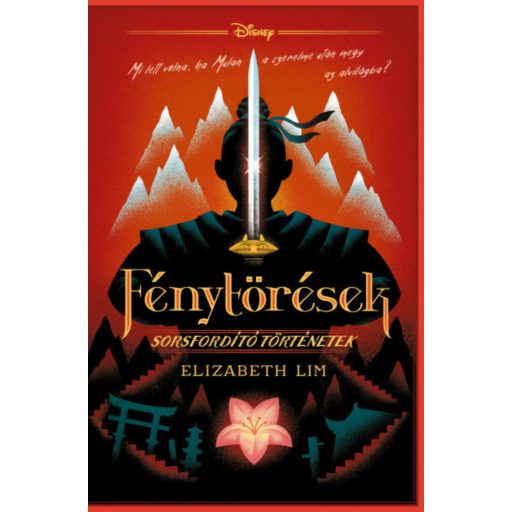 Disney - Sorsfordító történetek - Fénytörések - Elizabeth Lim