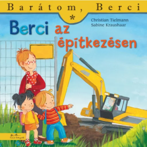 Berci az építkezésen - Christian Tielmann