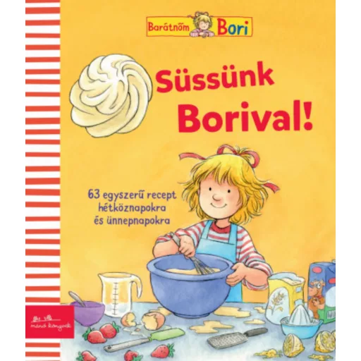 Süssünk Borival! - Karin Kerber