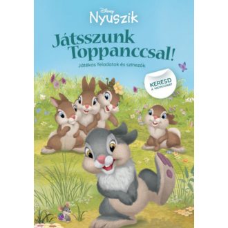   Disney Nyuszik - Játsszunk Toppanccsal! - Játékos feladatok és színezők