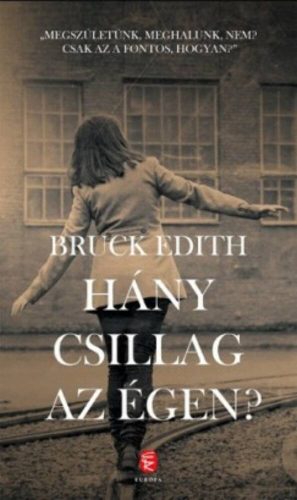 Hány csillag az égen? (Bruck Edith)