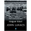 Fél évszázad magyar írásai - John Lukacs
