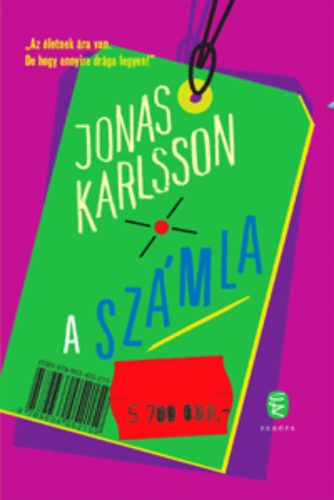 A számla (Jonas Karlsson)