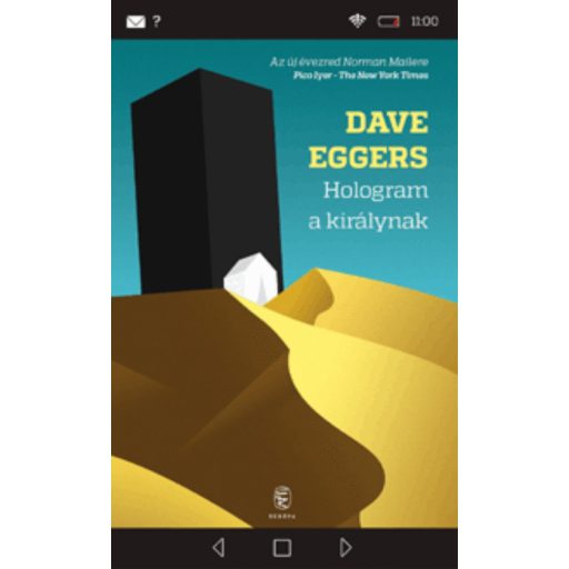 Hologram a királynak - Dave Eggers