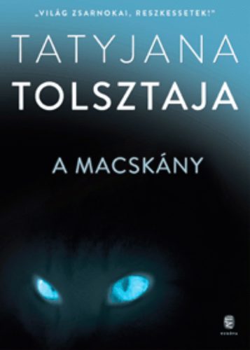 A macskány (Tatyjana Tolsztaja)