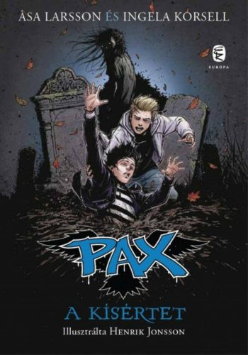 A kísértet /Pax-sorozat 3. (Asa Larsson)