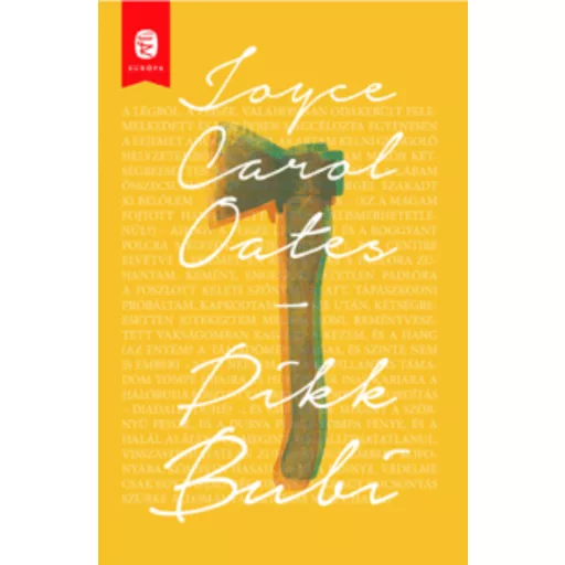 Pikk Bubi - Joyce Carol Oates