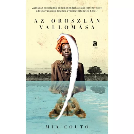Az oroszlán vallomása (Mia Couto)