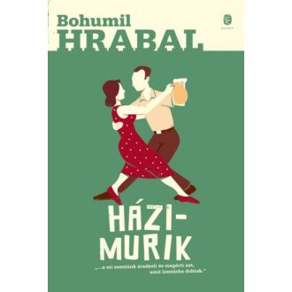 Házimurik (Bohumil Hrabal)