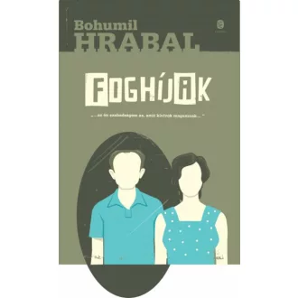 Foghíjak (Bohumil Hrabal)