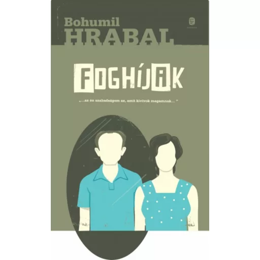 Foghíjak (Bohumil Hrabal)